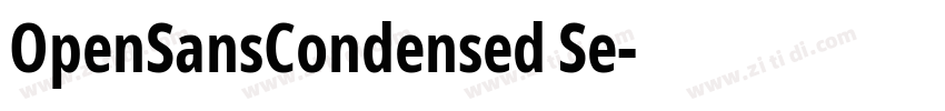 OpenSansCondensed Se字体转换